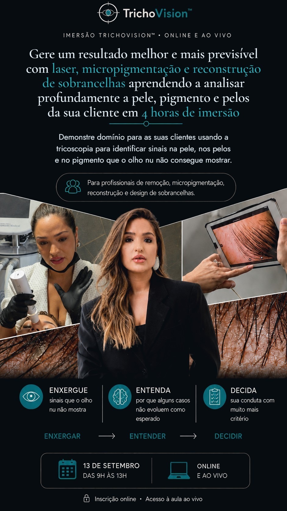 Imersão TrichoVision™ — Tricoscopia online e ao vivo